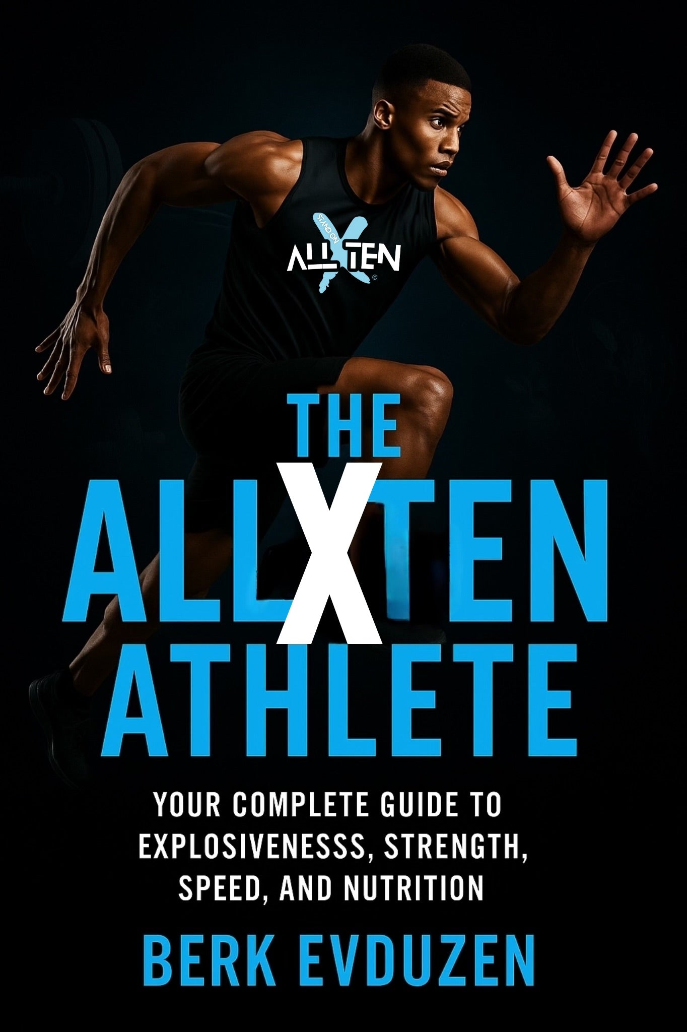 THE ALL TEN ATHLETE